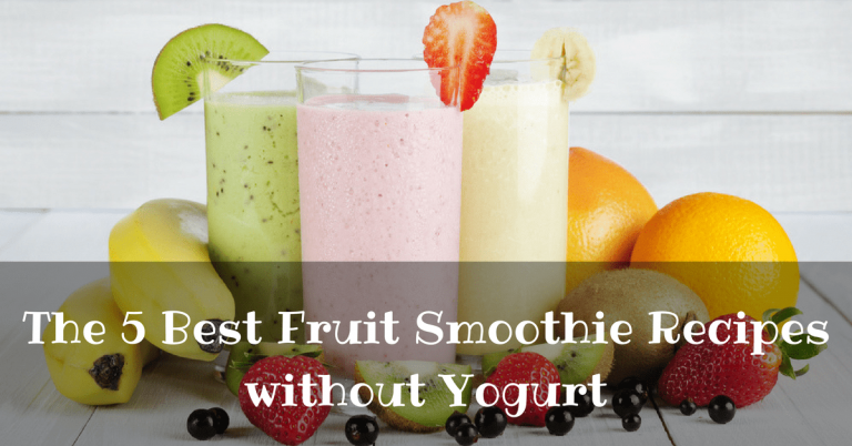 Fruit Smoothie Recipes without Yogurt